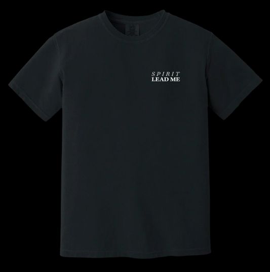 Spirit Lead Me Tee